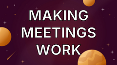 Making meetings work image