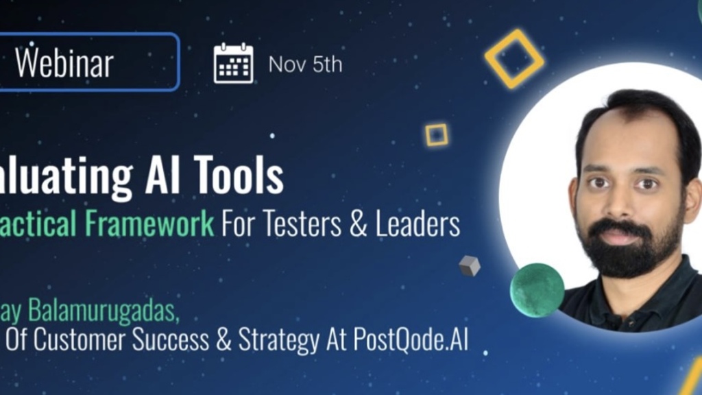 Free Webinar - How to evaluate AI Tools by Ajay Balamurugadas image