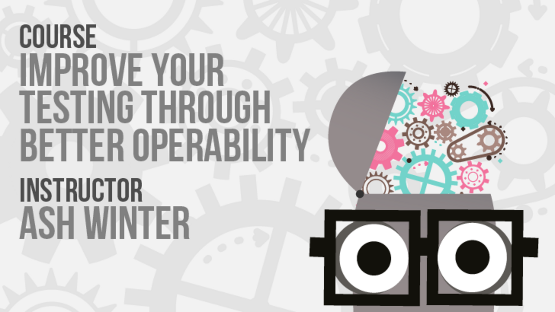 Improving Your Testing Through Operability image