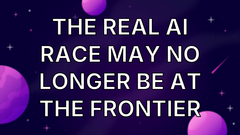 The real AI race may no longer be at the frontier image