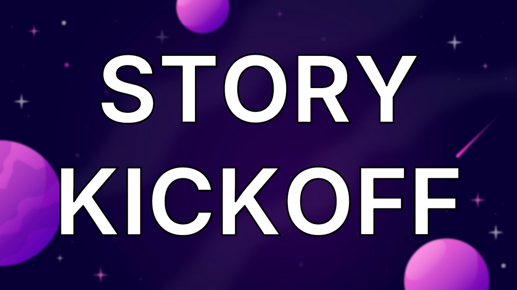 Story Kickoff image