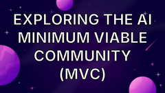 Exploring the AI Minimum Viable Community (MVC) image