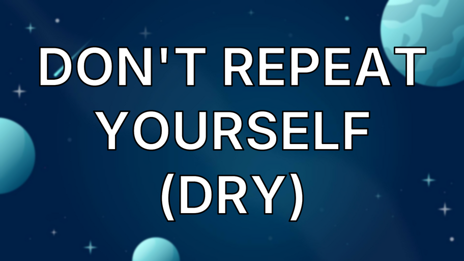 Don't Repeat Yourself (DRY) image