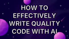 How to effectively write quality code with AI image