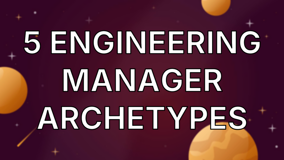 5 Engineering Manager Archetypes image