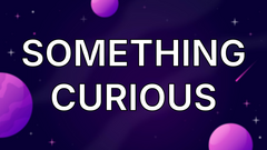 Something curious image