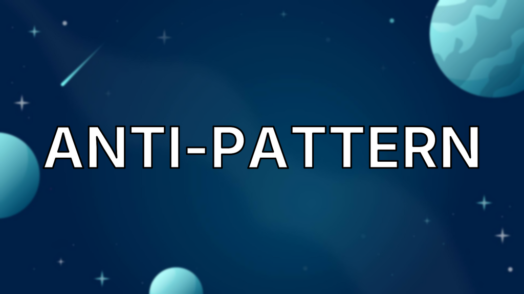 Anti-Pattern image