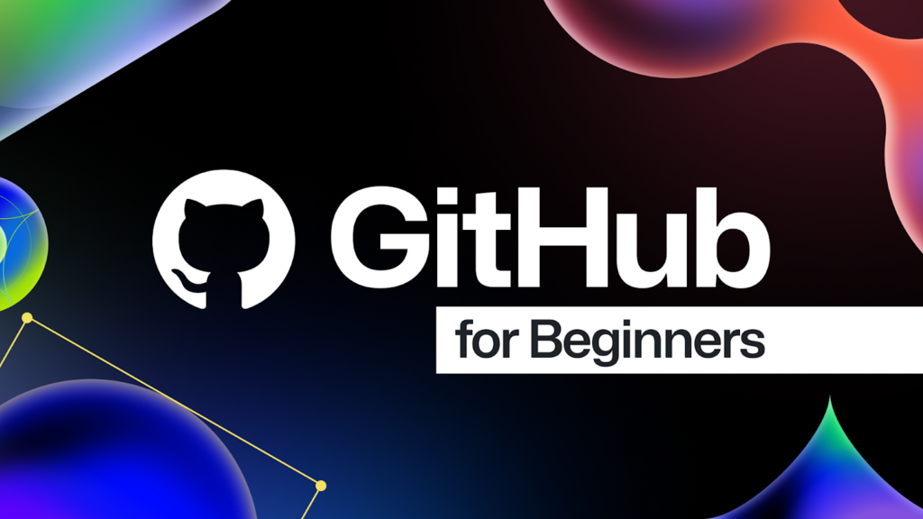 GitHub for Beginners: Your roadmap to mastering the GitHub essentials image image
