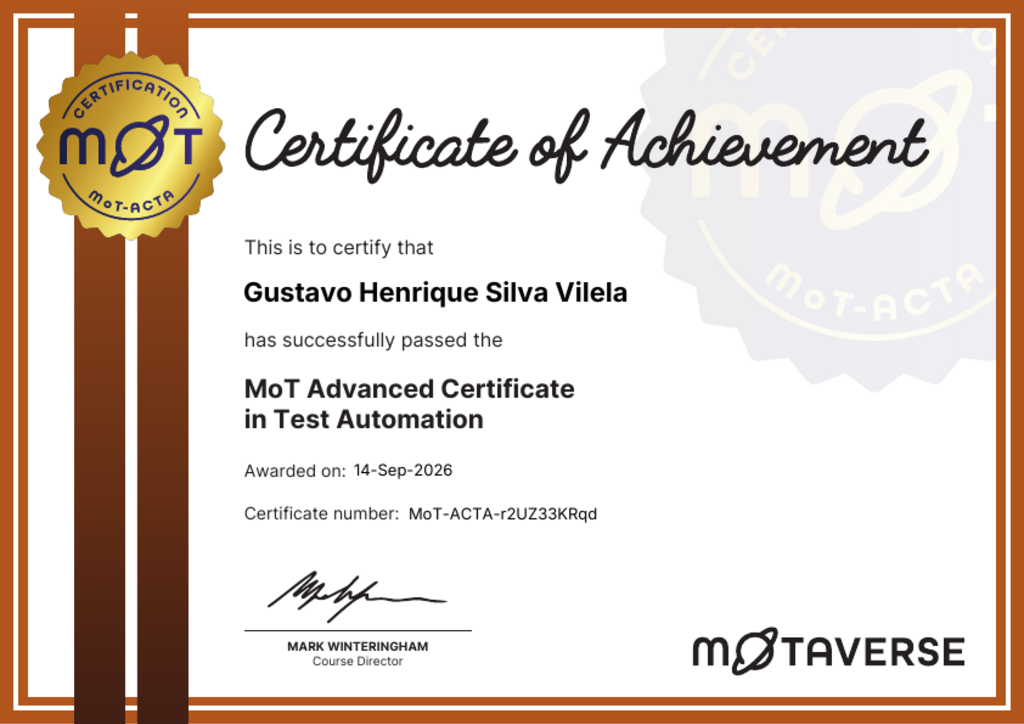 MoT Advanced Certificate in Test Automation certificate awarded to Gustavo Henrique Silva Vilela image