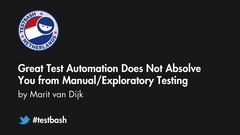 Marit talks Exploratory Testing and Automation at TestBash Netherlands 2019 image