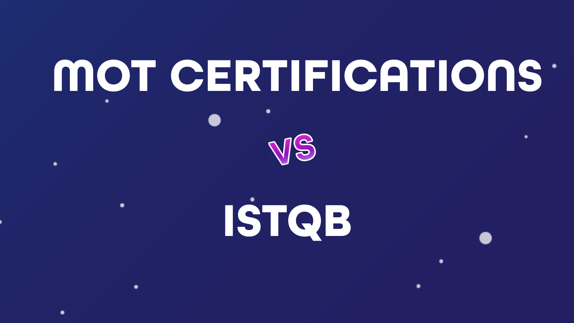 MoT Certifications vs ISTQB
