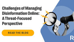 The Challenges of Moderating Mis-and Disinformation Online: A Threat-Focused Perspective image