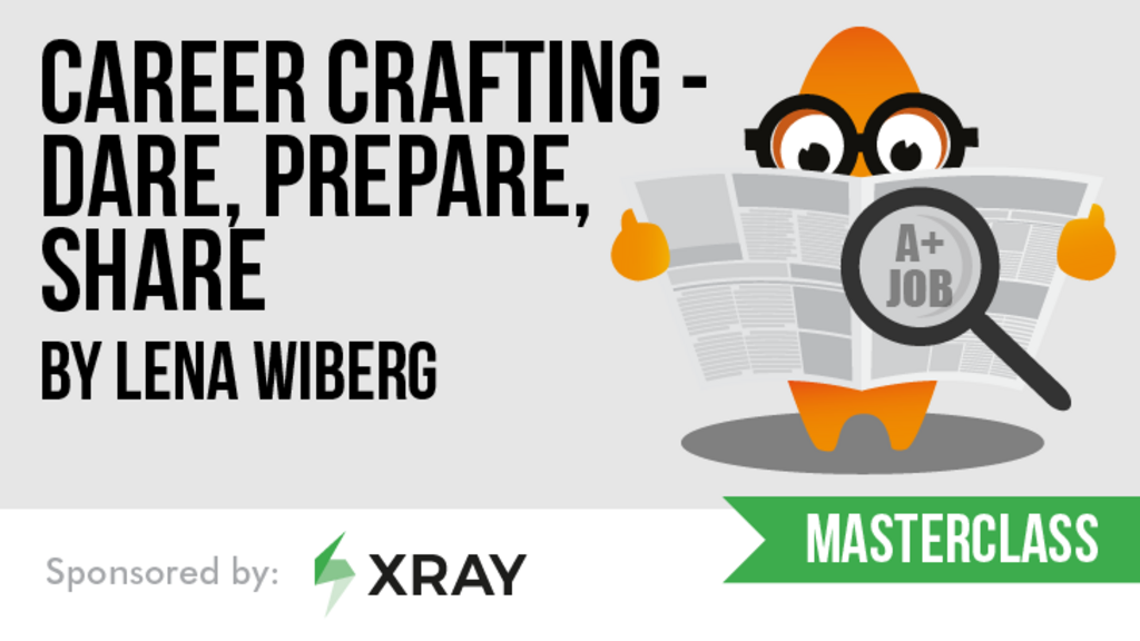 Career Crafting - Dare, Prepare, Share with Lena Pejgan Wiberg banner image