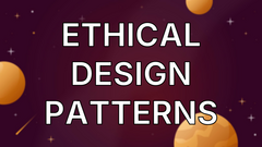 Ethical Design Patterns image