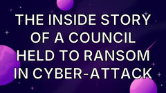 The inside story of a council held to ransom in cyber-attack image
