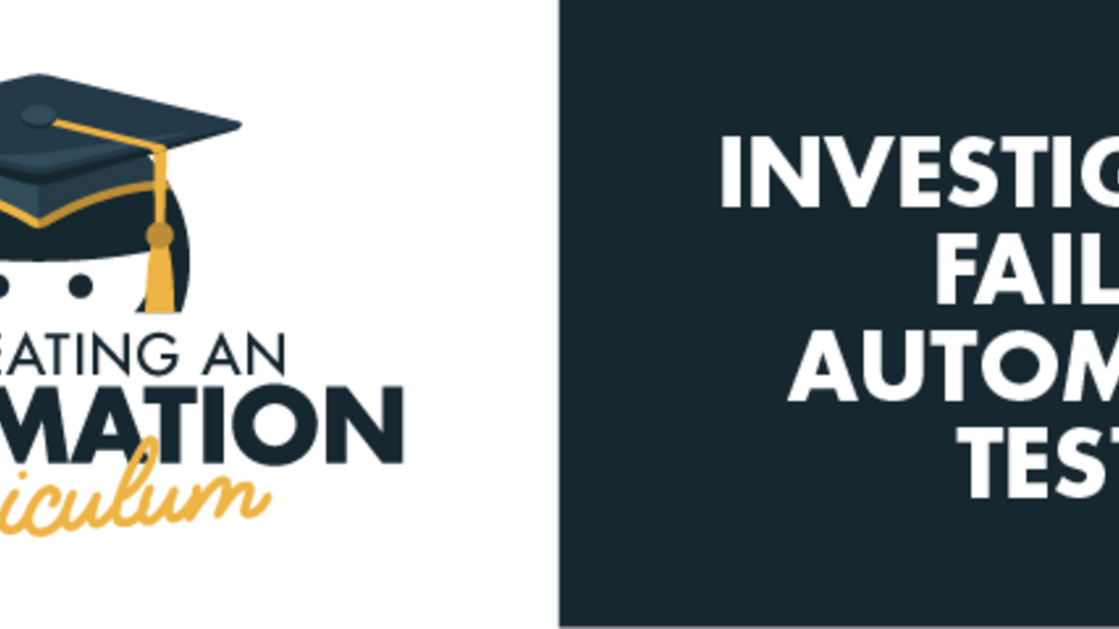 Investigating Failed Automated Tests Task Analysis banner image