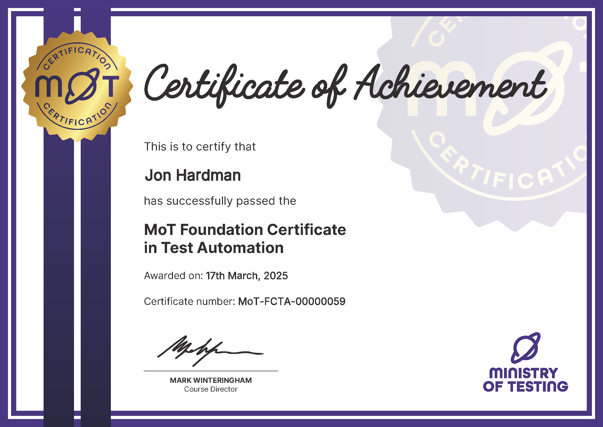 MoT Foundation Certificate in Test Automation certificate awarded to Jon Hardman