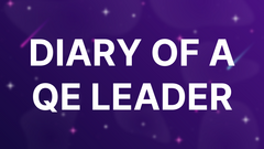 Diary of a QE Leader image
