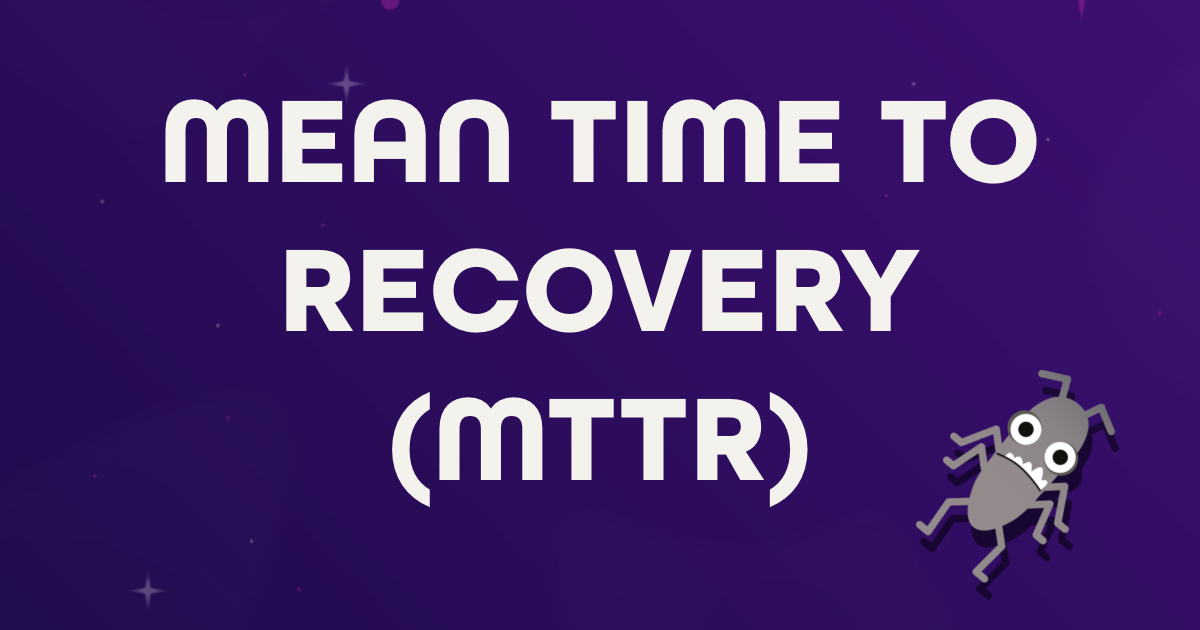 Mean time to recovery (MTTR) | MoTaverse