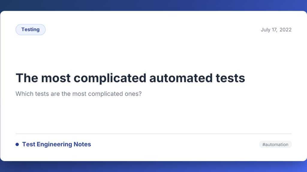 The most complicated automated tests image image