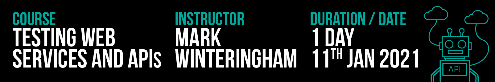 Testing Web Services and APIs - 11-01-2021 banner image