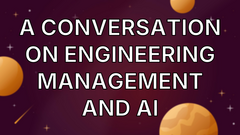A conversation on engineering management and AI image