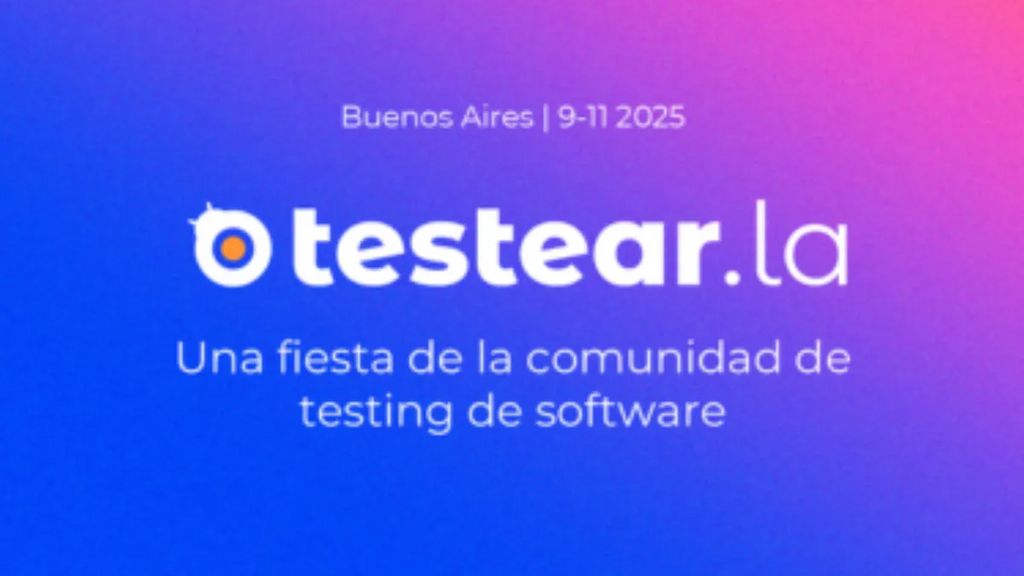 Testearla 2025: una fiesta de la comunidad de testing en Buenos Aires image
