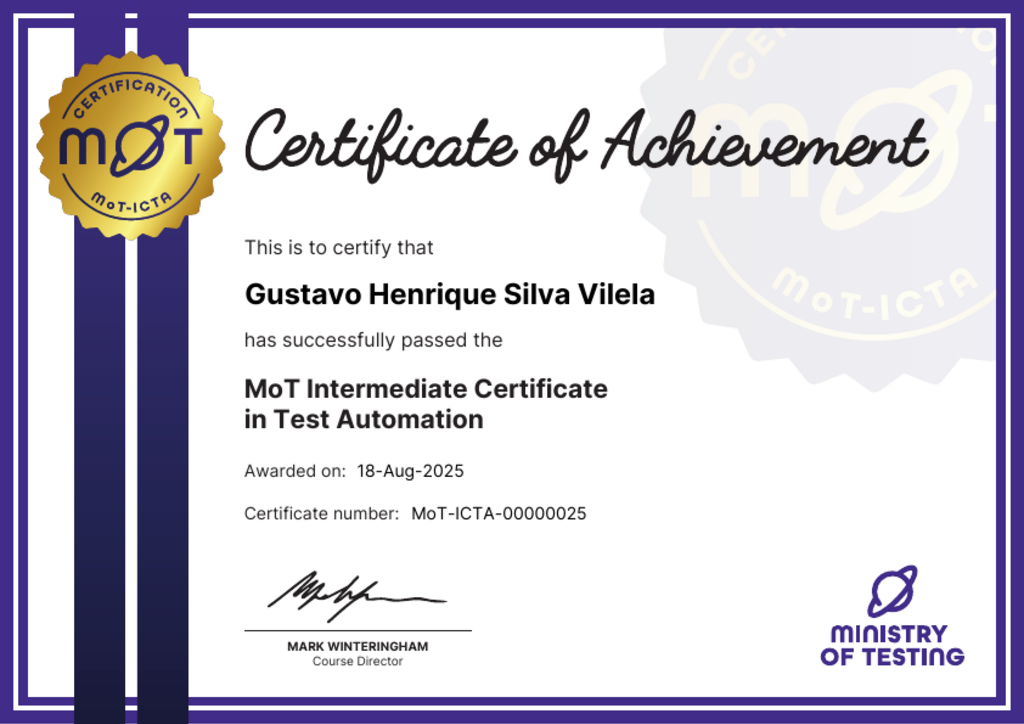 MoT Intermediate Certificate in Test Automation certificate awarded to Gustavo Henrique Silva Vilela image