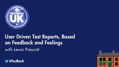 User Driven Test Reports, Based on Feedback and Feelings image