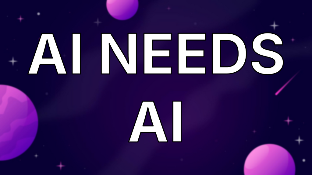 AI NEEDS AI image