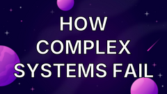 How Complex Systems Fail image